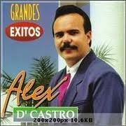 Grandes Exitos by D'Castro, Alex [1996]