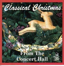 Classical Christmas: From the Concert Hall