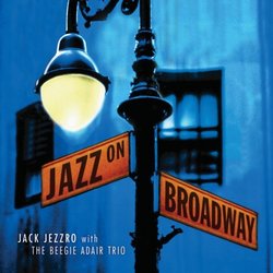 Jazz on Broadway: Jazz Guitar Tribute to Broadway