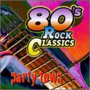 80's Rock Classics: Party Town