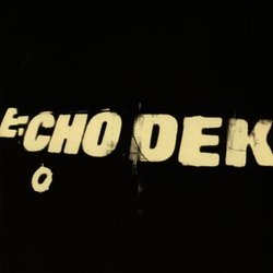 Echo Dek (The Scream Team vs. Adrian Sherwood: "Vanishing Point" in dub)