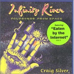 Infinity River: Folksongs From Space