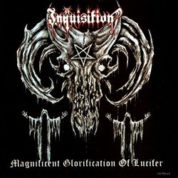 Magnificent Glorification Of Lucifer by Inquisition