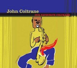 Our Favourite Coltrane