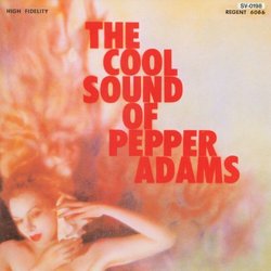 Cool Sound of Pepper Adams