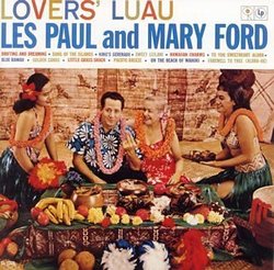 Lovers' Luau & Mary Ford