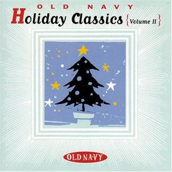 Old Navy Holiday Classics Volume II