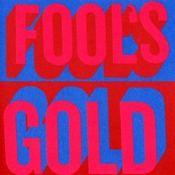 Fool's Gold (French Version)