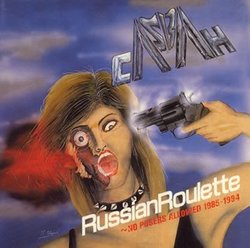 Russian Roulette - No Posers Allowed 1985-1994