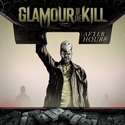 AFTER HOURS by Glamour Of The Kill