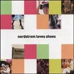 Nordstrom Loves Shoes