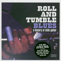 Roll & Tumble Blues: a History of Slide Guitar