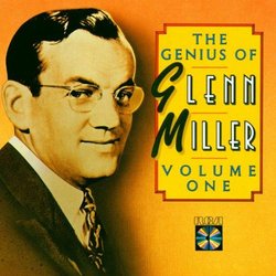 Genius Of Glenn Miller, Vol. 1