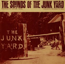 Sounds of the Junk Yard / Various