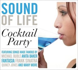 Sound of Life: Cocktail Party (Dig)