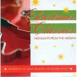 Christmas Classics: Highlights From the Messiah