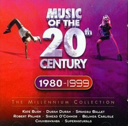 Music of the Twentieth Century: 1980-1999