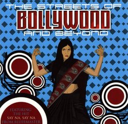 Streets of Bollywood & Beyond