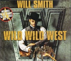 Wild Wild West 1 / Gettin Jiggy Wit It