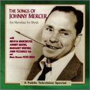Too Marvelous for Words: Songs of Johnny Mercer
