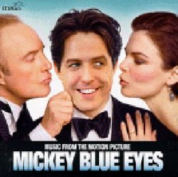Mickey Blue Eyes: Music From The Motion Picture