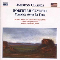 Robert Muczynski: Complete Works for Flute