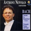 J.S. Bach: Toccatas for Harpsichord (Complete), BWV 910-916 / Chromatic Fantasy and Fugue in D minor BWV 903 - Anthony Newman, harpsichord (recorded June 1995)
