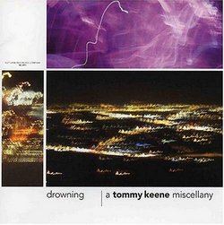 Drowning - A Tommy Keene Miscellany