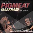 Would the Real Pigmeat Markham Please Sit Down