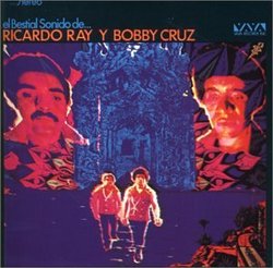 El Bestial Sonido de... Ricardo Ray y Bobby Cruz