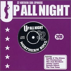 Up All Night: 32 Northern Soul Spinners