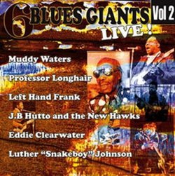 6 Blues Giants Live, Vol. 2