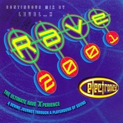 Electronica: Rave 2001