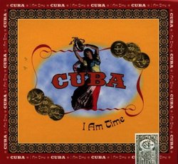 Cuba: I Am Time