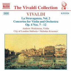 Vivaldi: La Stravaganza, Vol. 2, Concertos for Violin and Orchestra, Op. 4 Nos. 7 - 12