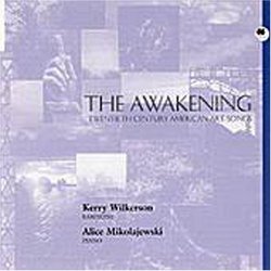 Awakening: 20TH Century Art Songs