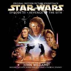 Star Wars Episode III: Revenge of the Sith - Original Motion Picture Soundtrack