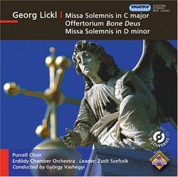 Georg Lickl: Missa solemnis; Bone Deus