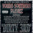 Young Southern Playaz, Vol. 3 - Dirty 3rd