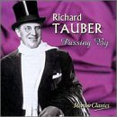 Richard Tauber: Passing By