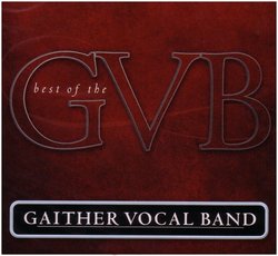 Best of the Gaither Vocal Band