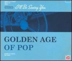 Golden Age of Pop: I'll Be Seeing You