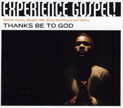 Experience Gospel: Thanks Be to God