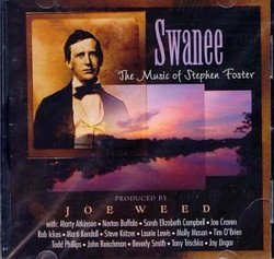 Swanee: Music of Stephen Foster