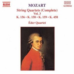 Mozart: String Quartets, K. 156, K. 158, K. 159, K. 458