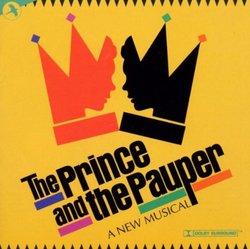 The Prince and the Pauper (2002 Off-Broadway Cast)