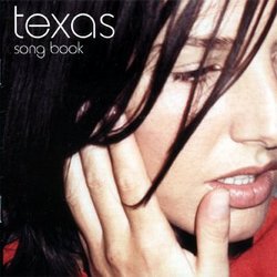 Texas - Greatest Hits/Song Book/16 Trx
