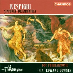 Respighi: Sinfonia Drammatica