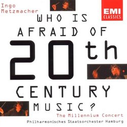 Who Is Afraid of 20th Century Music