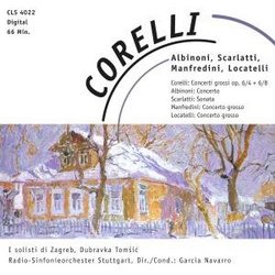 Corelli, Albinoni, Scarlatti, Manfredini, Locatelli